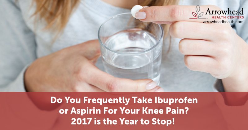 Do You Frequently Take Ibuprofen Or Aspirin For Your Knee Pain 17 Is The Year To Stop Redirect Health Centers