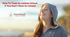 Asthma Attack if you don't have an inhaler